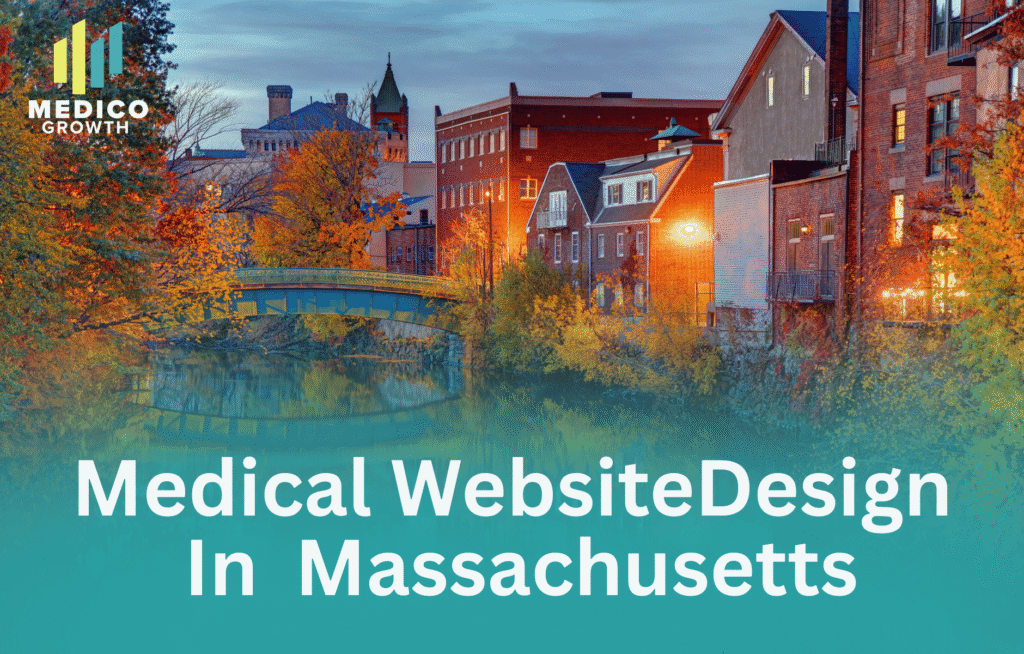 Massachusetts medical website design for clinics and healthcare providers