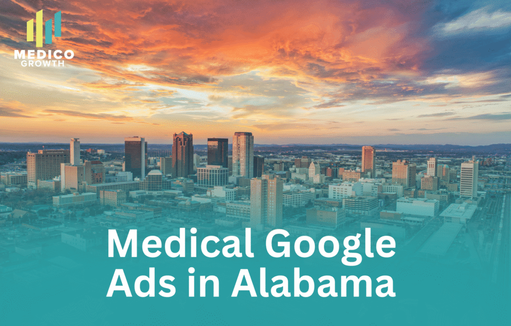 Alabama healthcare clinics growing with Medical Google Ads