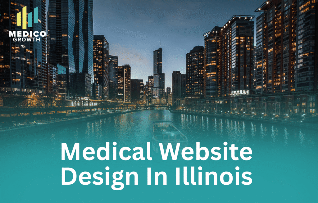 Medical Website Design Services in Illinois