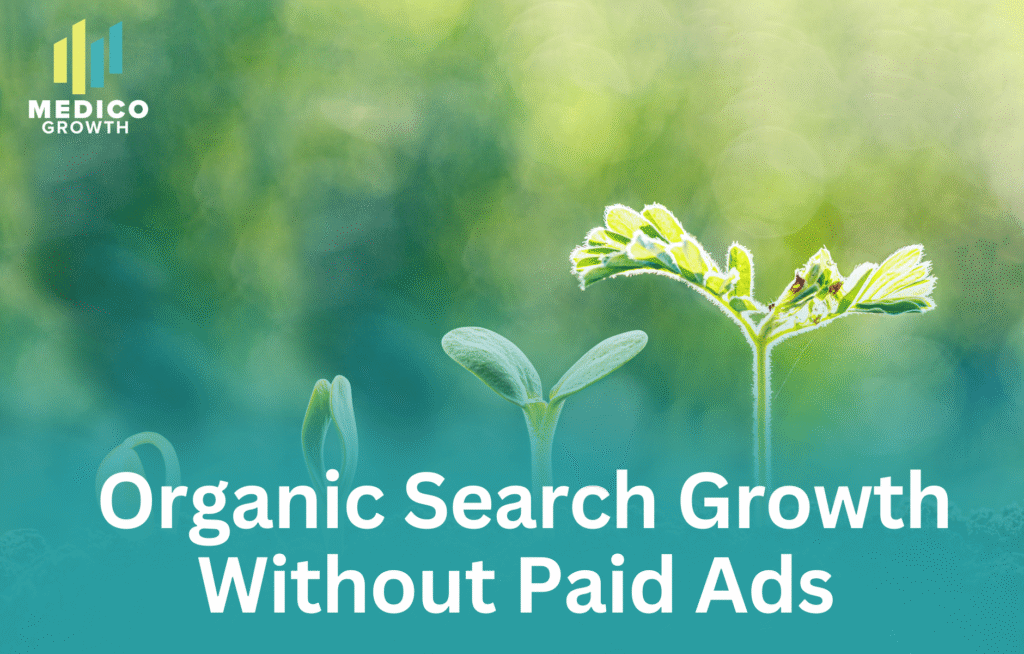 Organic Search Growth Without Paid Ads